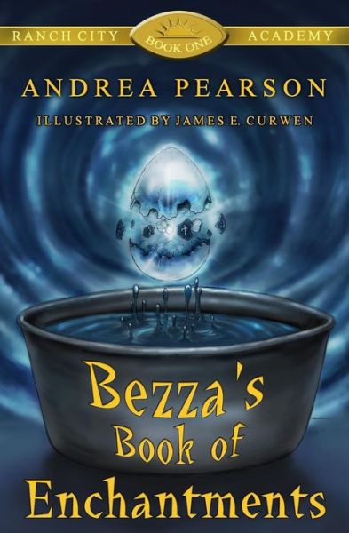 Cover for Andrea Pearson · Bezza's Book of Enchantments (Paperback Book) (2015)