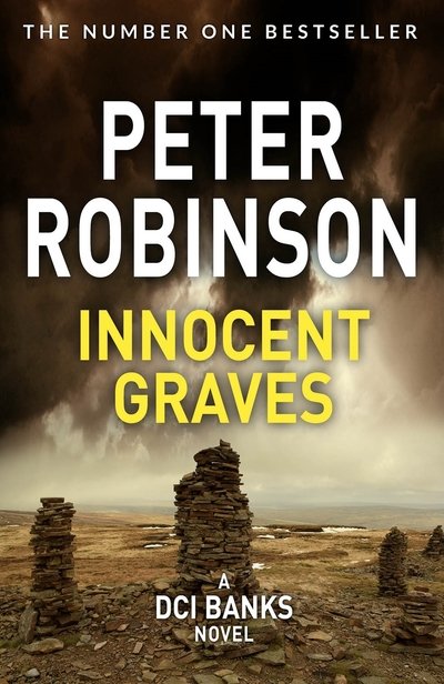 Cover for Peter Robinson · Innocent Graves: The 8th novel in the number one bestselling Inspector Alan Banks crime series - The Inspector Banks series (Taschenbuch) (2019)
