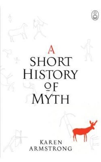 Cover for Karen Armstrong · A Short History of Myth (CD) (2016)