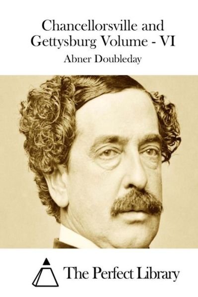 Cover for Abner Doubleday · Chancellorsville and Gettysburg Volume - Vi (Pocketbok) (2015)