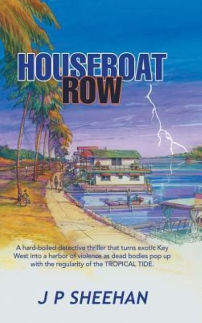 Cover for J. P. Sheehan · Houseboat Row (Gebundenes Buch) (2018)
