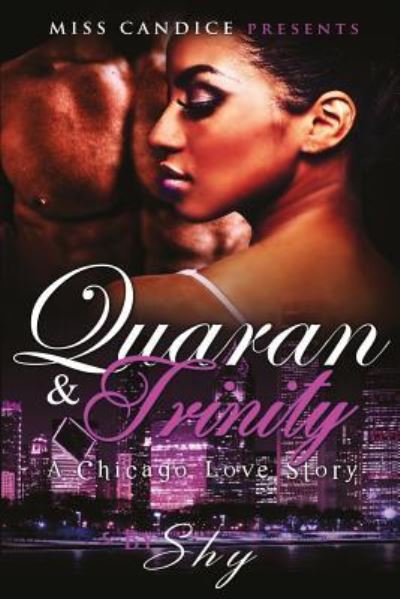 Quaran & Trinity - Shy - Livres - Createspace Independent Publishing Platf - 9781532826122 - 30 avril 2016