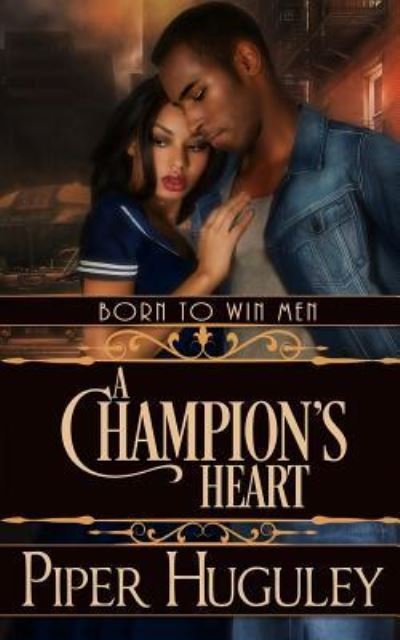 Cover for Piper Huguley · A Champion's Heart (Paperback Bog) (2016)