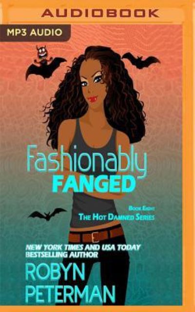 Fashionably Fanged - Robyn Peterman - Audiobook - Audible Studios on Brilliance Audio - 9781543662122 - 17 października 2017