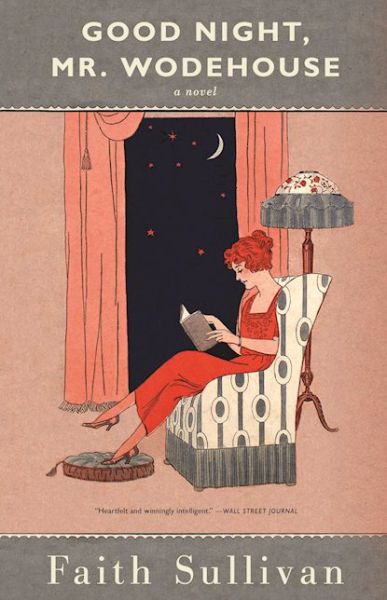 Cover for Faith Sullivan · Good Night, Mr. Wodehouse (Paperback Book) (2016)