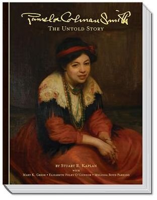 Cover for Stuart R. Kaplan · Pamela Colman Smith: The Untold Story (Innbunden bok) (2018)