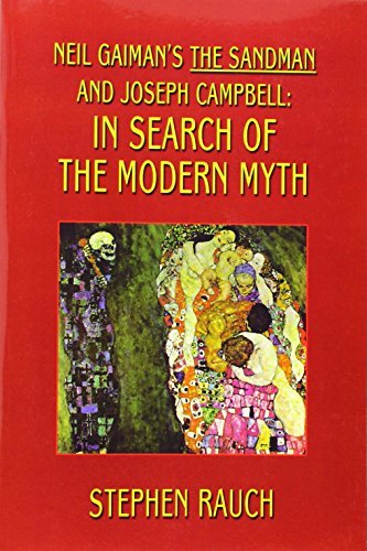 Neil Gaiman's the Sandman and Joseph Campbell: in Search of the Modern Myth - Stephan Rauch - Books - Wildside Press - 9781592242122 - October 1, 2003