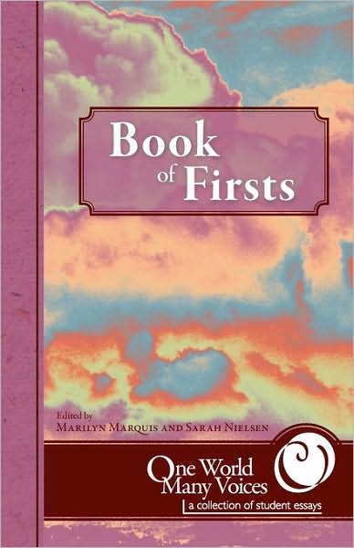 One World Many Voices: Book of Firsts - Marilyn Marquis - Książki - WingSpan Press - 9781595944122 - 6 lipca 2010