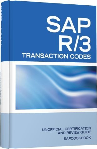 Cover for Terry Sanchez-Clark · SAP R/3 Transaction Codes: SAP R3 Fico, HR, MM, SD, Basis Transaction Code Reference (Paperback Bog) (2007)