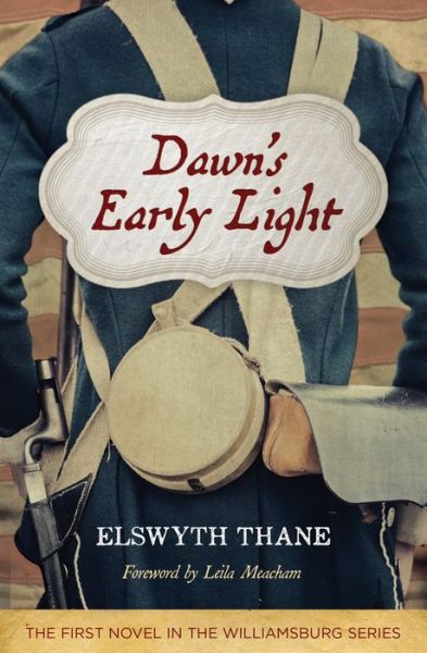 Cover for Elswyth Thane · Dawn's Early Light (Paperback Book) (2017)