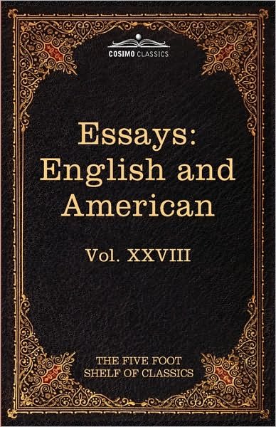 Cover for John Henry Newman · Essays: English and American: the Five Foot Shelf of Classics, Vol. Xxviii (In 51 Volumes) (Inbunden Bok) (2010)