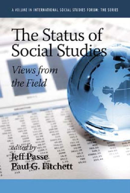 Cover for Jeff Passe · The Status of Social Studies: Views from the Field (Paperback Book) (2013)