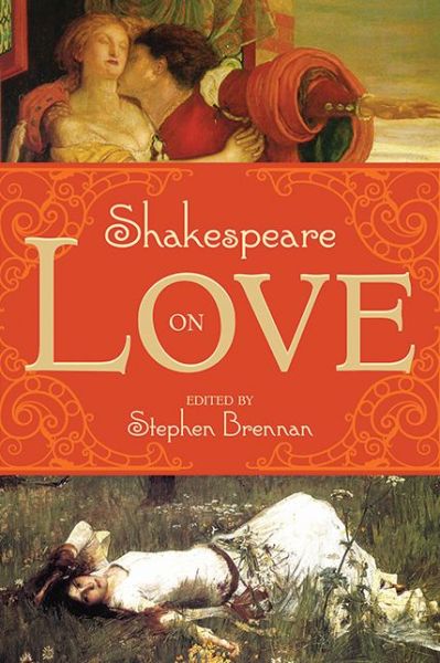 Cover for Stephen Brennan · Shakespeare on Love (Hardcover Book) (2015)