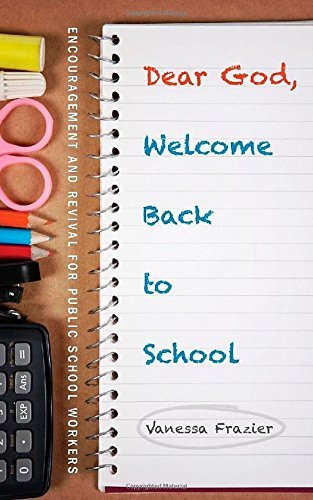 Cover for Vanessa Frazier · Dear God, Welcome Back to School (Paperback Book) (2014)