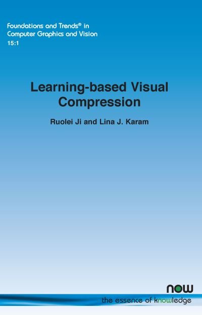 Cover for Ruolei Ji · Learning-Based Visual Compression (Bok) (2023)