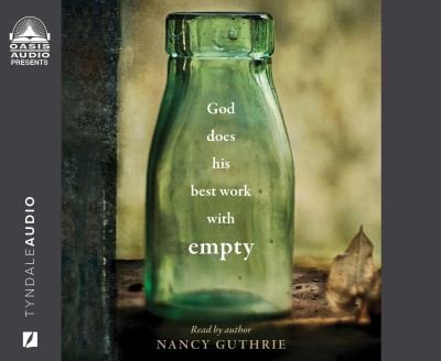 Cover for Nancy Guthrie · God Does His Best Work with Empty (CD) (2021)
