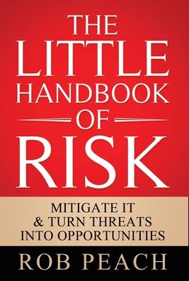 Cover for Rob Peach · The Little Handbook of Risk (Hardcover Book) (2019)
