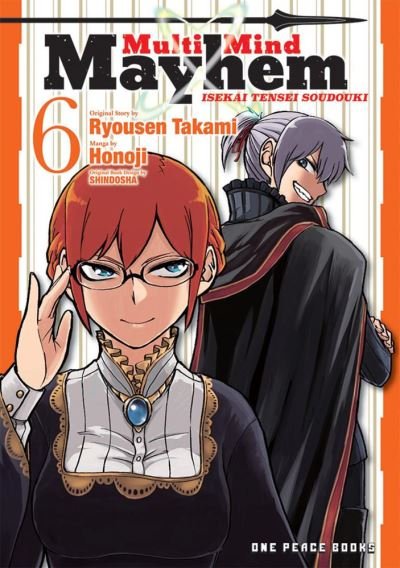 Cover for Ryousen Takami · Multi-Mind Mayhem Volume 6: Isekai Tensei Soudouki (Pocketbok) (2021)