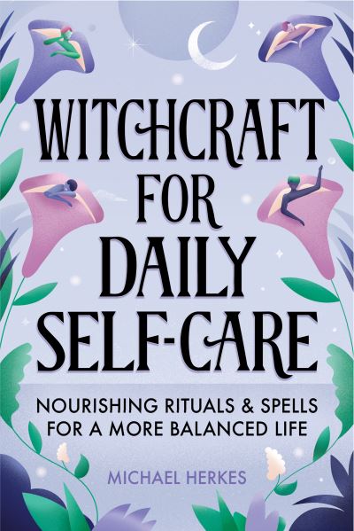 Cover for Michael Herkes · Witchcraft for Daily Self-Care (Paperback Book) (2021)