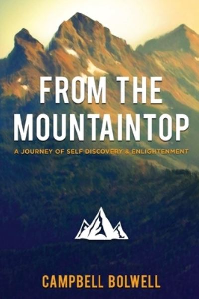 Cover for Campbell Bolwell · From The MountainTop (Paperback Book) (2020)