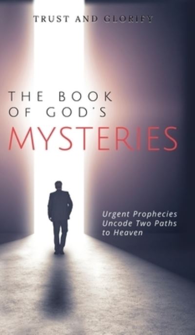 Cover for Trust And Glorify · Book of God's Mysteries (Book) (2023)