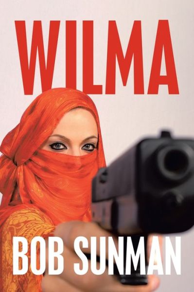 Cover for Bob Sunman · Wilma (Paperback Book) (2021)