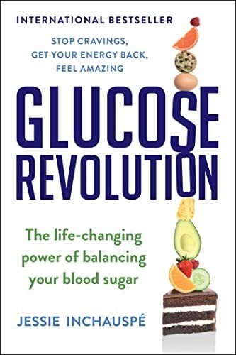 Cover for Jessie Inchauspe · Glucose Revolution: The Life-Changing Power of Balancing Your Blood Sugar (Pocketbok) (2023)
