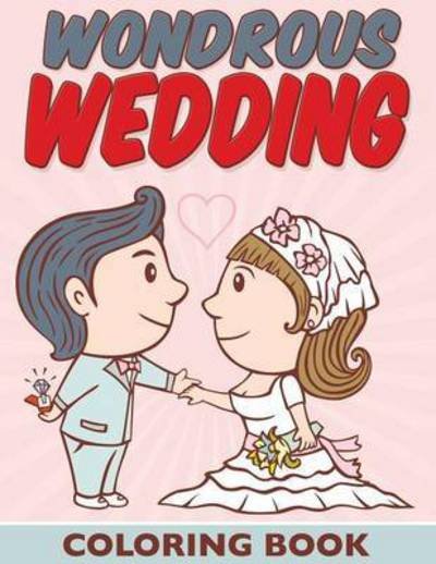Cover for Bowe Packer · Wondrous Wedding Coloring Book (Paperback Book) (2015)