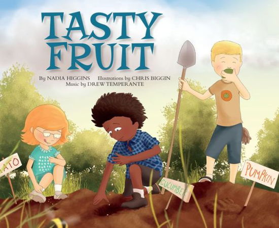 Cover for Nadia Higgins · Tasty Fruit - My First Science Songs (Paperback Book) (2017)