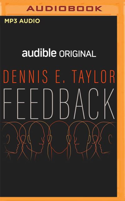 Cover for Dennis E Taylor · Feedback (CD) (2021)