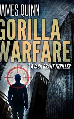 Cover for James Quinn · Gorilla Warfare (Hardcover Book) (2021)