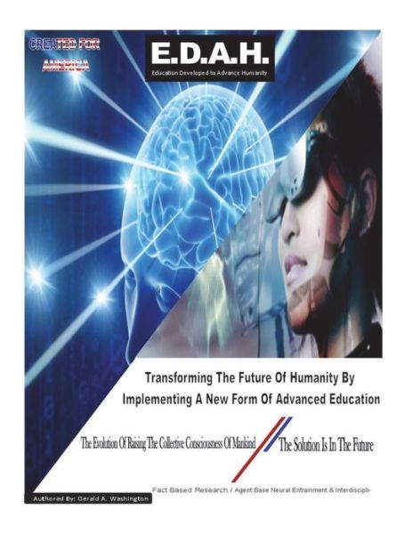 Cover for Gerald a Washington · Education Developed to Advance Humanity (Paperback Book) (2018)