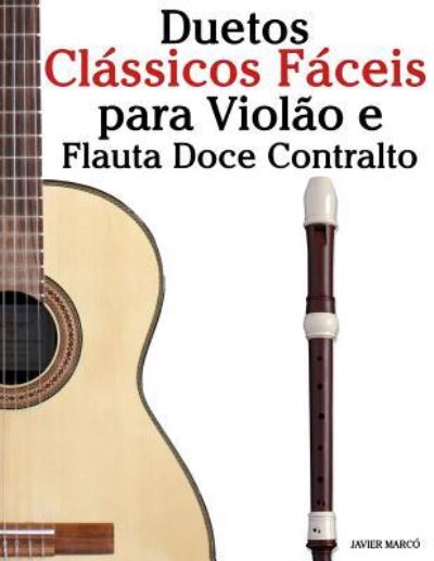 Duetos CL - Marc - Books - Createspace Independent Publishing Platf - 9781717465122 - August 20, 2018