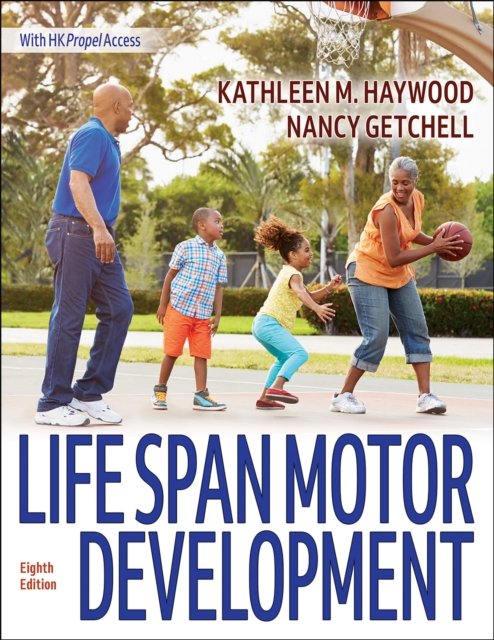 Cover for Kathleen Haywood · Life Span Motor Development (Loose-leaf) [Eighth edition] (2024)