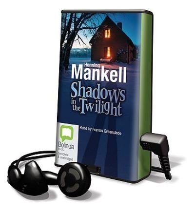 Cover for Henning Mankell · Shadows in the Twilight (N/A) (2009)