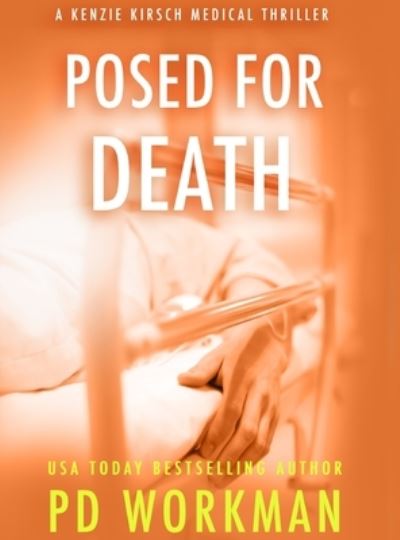 Cover for P. D. Workman · Posed for Death (Book) (2023)