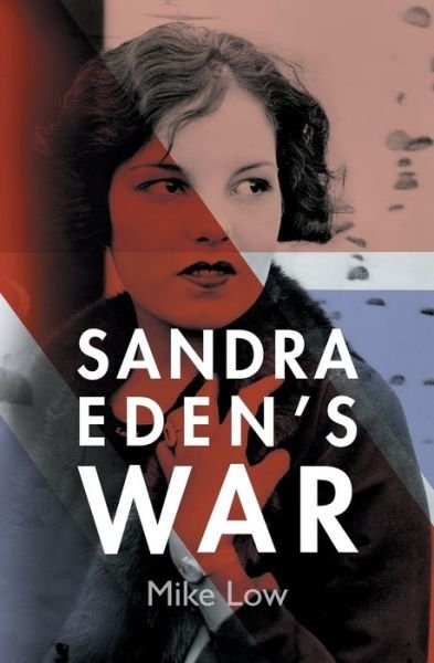 Cover for Mike Low · Sandra Eden's War (Paperback Book) (2019)