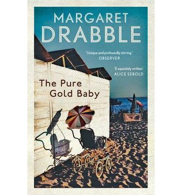 Cover for Margaret Drabble · The Pure Gold Baby (Paperback Bog) [Main edition] (2014)