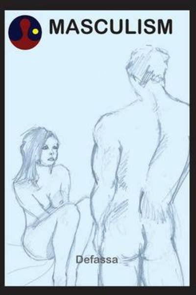 Cover for Defassa · Masculism (Paperback Book) (2014)