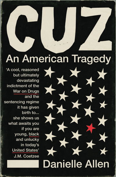 Cuz - Danielle Allen - Books - Vintage Publishing - 9781784708122 - September 6, 2018