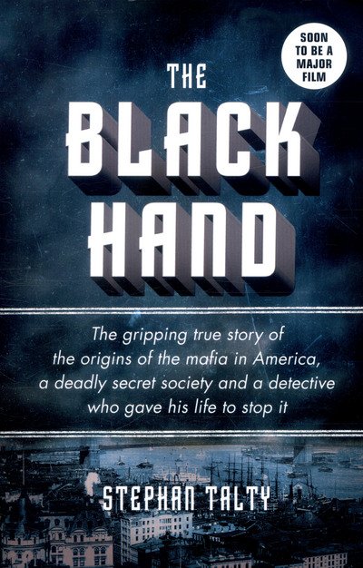 Cover for Stephan Talty · The Black Hand (Paperback Bog) (2017)