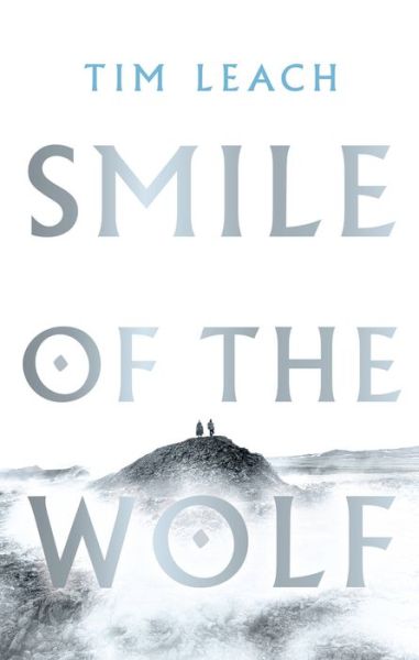 Cover for Tim Leach · Smile of the Wolf (Paperback Book) (2019)