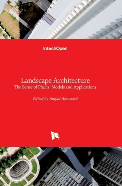 Cover for Amjad Almusaed · Landscape Architecture (Inbunden Bok) (2018)