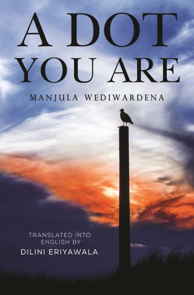 Cover for Manjula Wediwardena · A Dot You Are (Paperback Book) (2021)