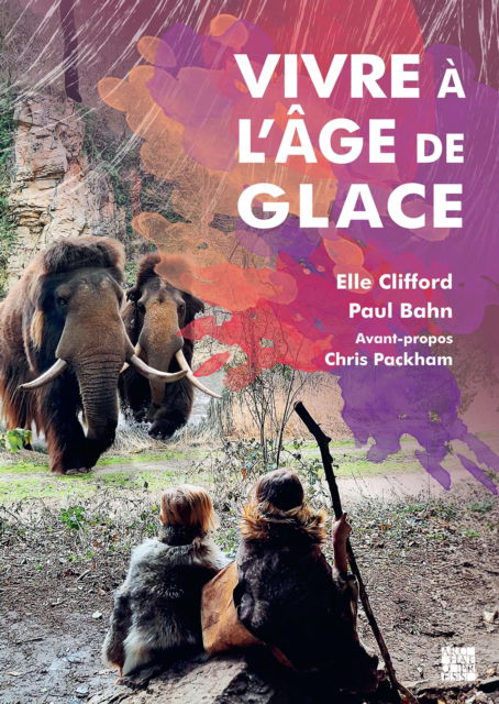 Cover for Elle Clifford · Vivre a l’age de glace (Paperback Book) (2025)