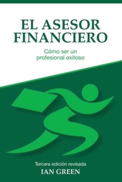 Cover for Ian Green · El Asesor Financiero (Paperback Book) (2021)