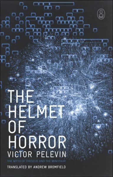 Cover for Victor Pelevin · The Helmet of Horror: the Myth of Theseus and the Minotaur (Myths, The) (Taschenbuch) [First Trade Paper edition] (2007)