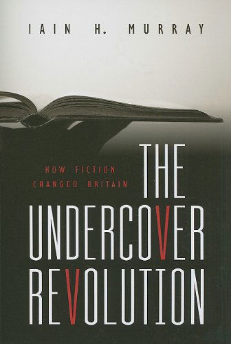 The Undercover Revolution - Iain H. Murray - Books - Banner of Truth - 9781848710122 - August 1, 2009