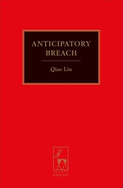 Cover for Liu Qiao · Anticipatory Breach (Innbunden bok) (2011)