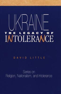 Cover for Little · Ukraine:Legacy of Intolerance (Paperback Book) (1991)